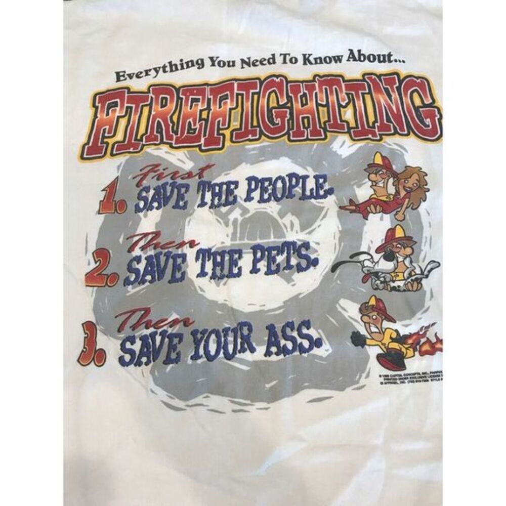 Vintage !! Everything You Need‎ To Know About Fire Fighting T-Shirt Large 1998